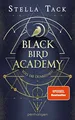 Black Bird Academy - Töte die Dunkelheit: Roman - Der Buch Penhaligon Verlag