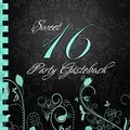 Sweet 16 Party Gästebuch: Zum 16. Geburtstag I Edles Cover in Schwarz & Buch