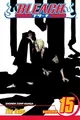 Bleach Volume 15: Beginning of the Death of Tomorrow by Tite Kubo 1421506130