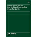 Nomos Das Recht auf Homeoffice in der Pandemie (Deutsch, Marko Vraetz, Philipp Voigt, Laura Visser, 2021) (38986215)