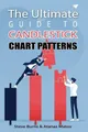 Atanas Matov St The Ultimate Guide to Candlestick Char (Taschenbuch) (US IMPORT)