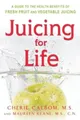 Cherie Calbom Maureen Keane Juicing for Life (Taschenbuch) (US IMPORT)