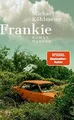 Frankie: Roman  von Köhlmeier, Michael | Buch | Zustand gut