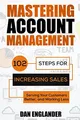 Mastering Account Management: 102 St..., Englander, Dan