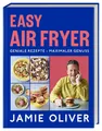 Jamie Oliver Easy Air Fryer ~ Jamie Oliver ~  9783831050901