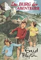 Die Burg der Abenteuer von Blyton, Enid | Buch | Zustand sehr gut