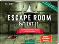Escape Room. Patient 13 | Eva Eich | 2023 | deutsch