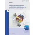 Erfolgreiches Büromanagement mit Word 2021 / Word Microsoft 365
