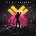 Rehab (Special Edition CD Digipak) von Eskimo Callboy | CD | Zustand sehr gut