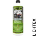 PETEC Werkstattreiniger KONZENTRAT 1.000ml Fahrzeuge Werkstattböden 60100