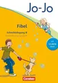 Jo-Jo Fibel - Aktuelle allgemeine Ausgabe. Schreiblehrgang B in Vereinfachter...