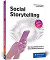 Social Storytelling: Wie Storytelling heute in Social Me... | Buch | Zustand gut
