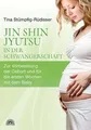 Jin Shin Jyutsu - in der Schwangerschaft: Zur Vorbe... | Buch | Zustand sehr gut