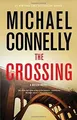 The Crossing (Harry Bosch) von Connelly, Michael | Buch | Zustand wie neu