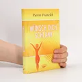 Wunsch dich schlank  |  Pierre Franckh