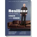 Becker Joest Volk Resilienz - Zwischen Coach und Couch (Deutsch, Henrik Walter, 2024) (52336316)