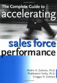 The Complete Guide to Accelerating Sales Force Performanc by Zoltners 0814406505