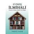 Evimin Ilmihali - Güncel ve Kolay Anlatimli Dini Bilgiler