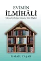 Evimin İlmihali;Güncel Ve Kolay Anlatımlı Dini Bilgiler