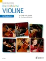 Die fröhliche Violine: Spielbuch 2. Violine und Klavier. Spielbuch.