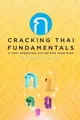 Stuart Jay Raj Cracking Thai Fundamentals (Taschenbuch) (US IMPORT)