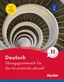 Deutsch – Übungsgrammatik für die Grundstufe – aktuell: Buch mit Online-Tests