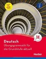 Deutsch – Übungsgrammatik für die Grundstufe – aktu... | Buch | Zustand sehr gut