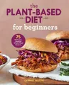 Gabriel Miller The Plant-Based Diet for Beginners (Taschenbuch)