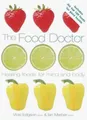 The Food Doctor: Heilende Lebensmittel Für Geist Und Körper Ian, Edgson, Vi