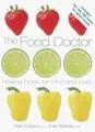 The Food Doctor : Healing Foods for the Mind and Bo... | Buch | Zustand sehr gut