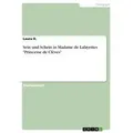 Sein und Schein in Madame de Lafayettes 'Princesse de Clèves' von Laura O. / GRIN Verlag / Taschenbuch