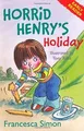 Horrid Henry's Holiday: (Early Reader 3) (HORRID HENRY E... | Buch | Zustand gut