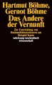 Das Andere der Vernunft Gernot Böhme (u. a.) Taschenbuch 516 S. Deutsch 1985