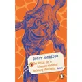 Der Massai der in Schweden noch eine Rechnung offen hatte von Jonas Jonasson / Penguin TB Verlag / Taschenbuch