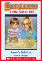 Ann M Martin Karen's Goldfish (Baby-Sitters Little Sister #16) (Taschenbuch)