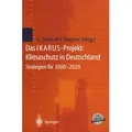 Das IKARUS-Projekt: Klimaschutz in Deutschland / Springer Berlin Heidelberg / Taschenbuch