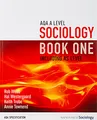 AQA A Level Sociology Book One Including AS Level