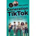 Generation TikTok von Niko Kappe / Goldegg Verlag GmbH / Taschenbuch