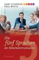 Die fünf Sprachen der Mitarbeitermotivation von Chapman,... | Buch | Zustand gut