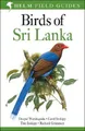 Birds of Sri Lanka: Helm Field Guides (Helm Field Guides) by Deepal Warakagoda