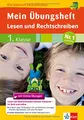 Klett Mein Übungsheft Lesen + Rechtschreiben 1. Klasse: Deutsch (Die kleinen Lerndrachen)