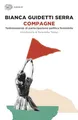 Compagne. Testimonianze di partecipazione politica femminile (Super ET)