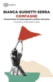 Benedetta Tobagi Bianca Guidet Compagne. Testimonianze di partecip (Taschenbuch)