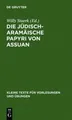 Die jüdisch-aramäische Papyri von Assuan (Gebundene Ausgabe) (US IMPORT)