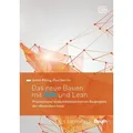 Das neue Bauen mit BIM und Lean von Paul Gerrits/ André Pilling / DIN Media Verlag / Buch