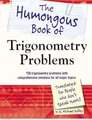 The Humongous Book of Trigonometry Problems: 750 Trigonometry Problems Buch DK