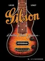 A.R. Duchossoir: Gibson Electric Steel Guitars 1935-1967 by Duchossoir, A. R.