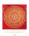 Achtsamkeit 2026: Kunstkalender mit Werken der Künstlerin Natalia Schäfer. Großer Wandkalender mit Ornamenten und Zitaten zur Achtsamkeit. Format 45,5 x 55 cm.