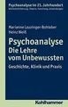 Psychoanalyse - Die Lehre vom Unbewussten: Geschich... | Buch | Zustand sehr gut