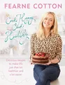 Cook Happy, Cook Healthy by Fearne Cotton 140916375X FREE Shipping